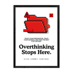 Overthinking Stops